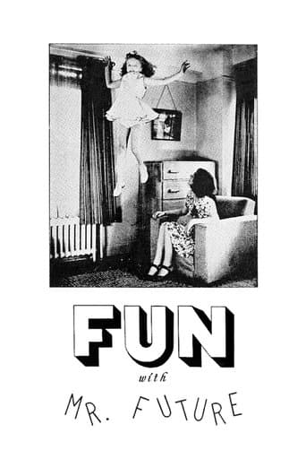 Fun with Mr. Future image